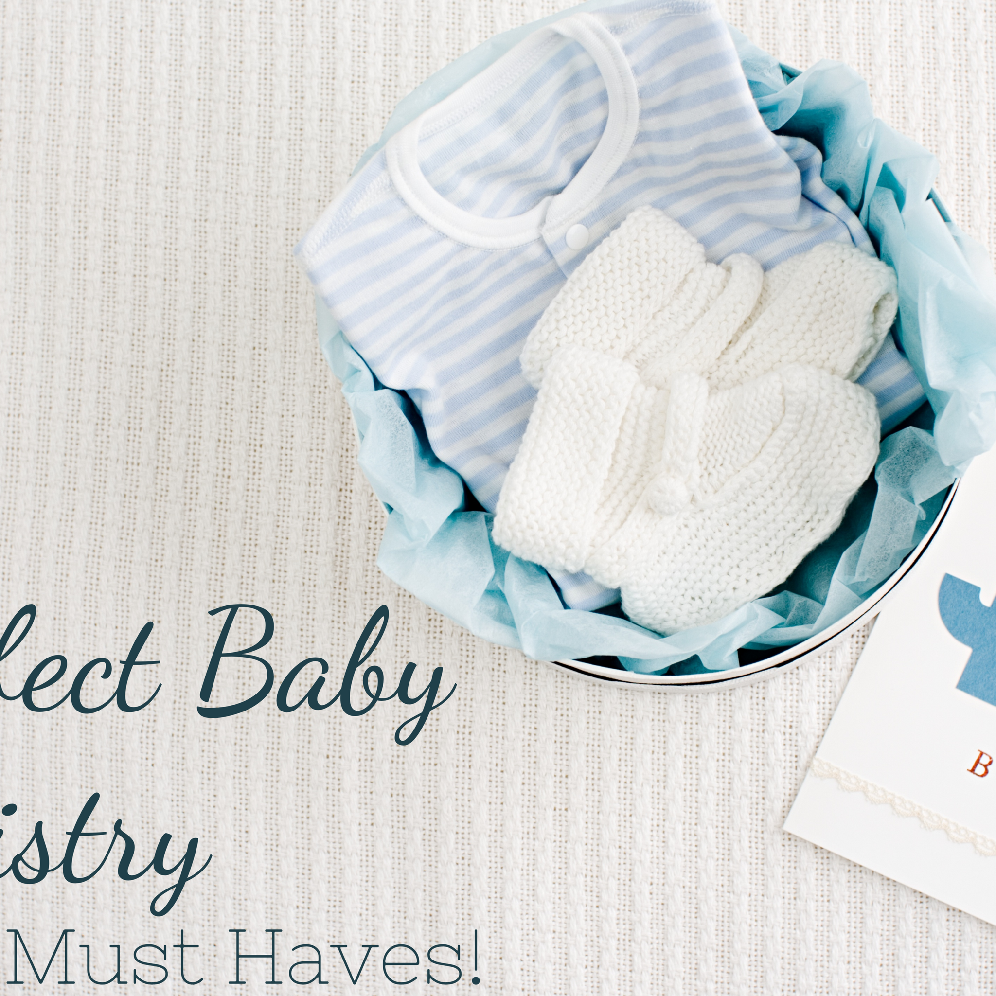 The Perfect Baby Registry