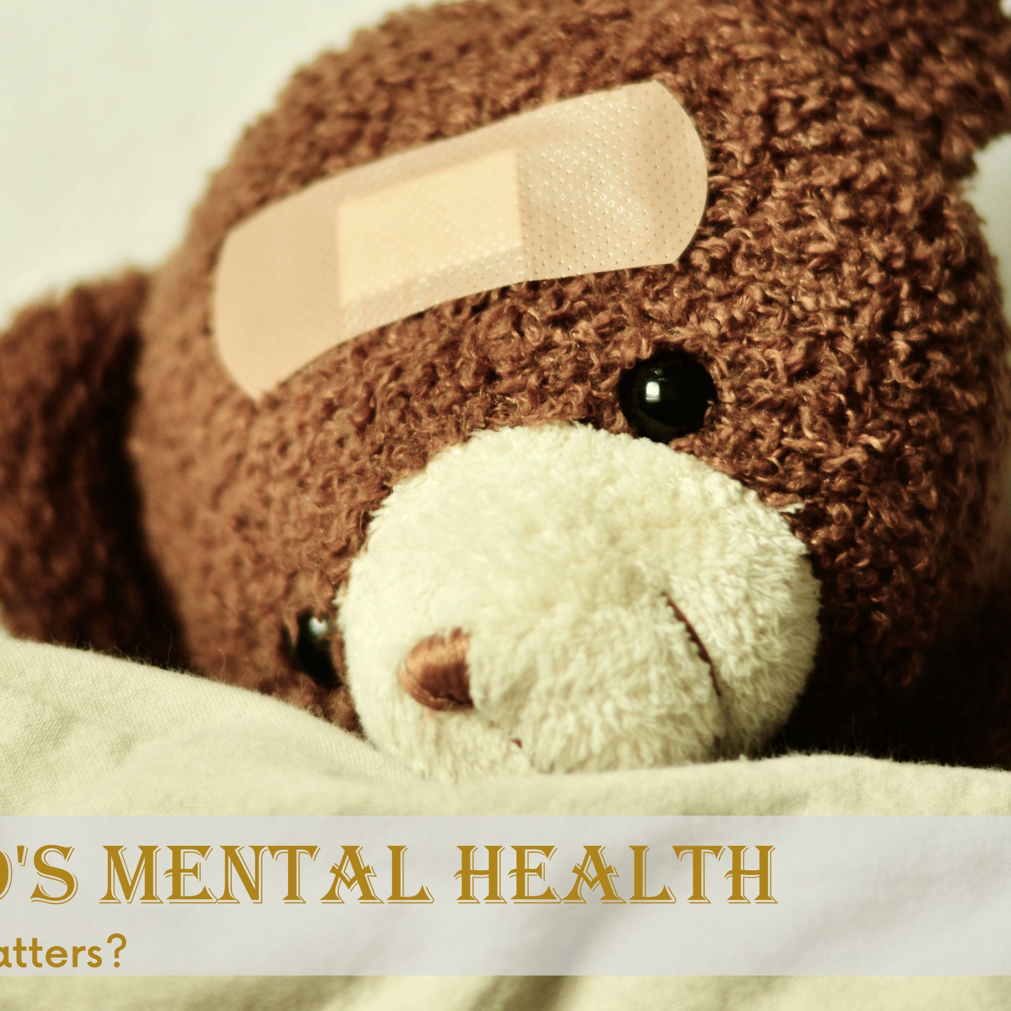 Your Child's Mental Health