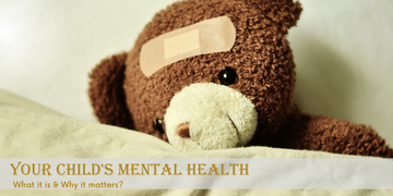 Your Child's Mental Health